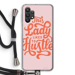 CaseCompany Hustle Lady: Samsung Galaxy A32 5G Transparant Hoesje met koord