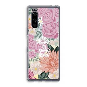 CaseCompany Kindness matters: Sony Xperia 5 Transparant Hoesje