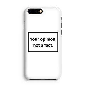 CaseCompany Your opinion: iPhone 8 Plus Volledig Geprint Hoesje