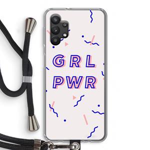 CaseCompany GRL PWR: Samsung Galaxy A32 5G Transparant Hoesje met koord