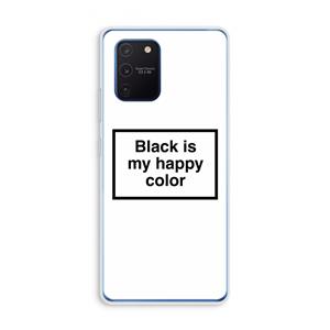 CaseCompany Black is my happy color: Samsung Galaxy Note 10 Lite Transparant Hoesje