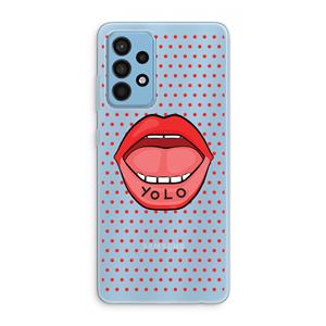 CaseCompany Yolo Denise: Samsung Galaxy A52 Transparant Hoesje