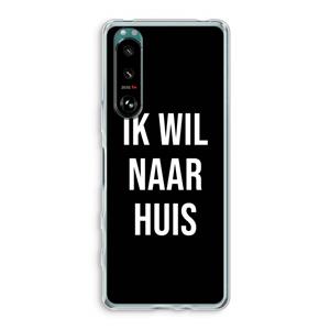 CaseCompany Ik wil naar huis - Zwart: Sony Xperia 5 III Transparant Hoesje
