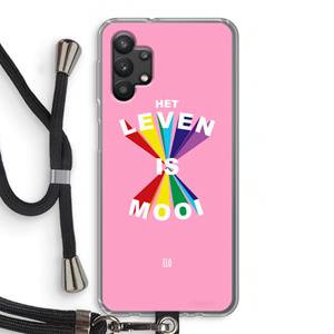 CaseCompany Het Leven Is Mooi: Samsung Galaxy A32 5G Transparant Hoesje met koord