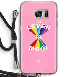 CaseCompany Het Leven Is Mooi: Samsung Galaxy S7 Transparant Hoesje met koord