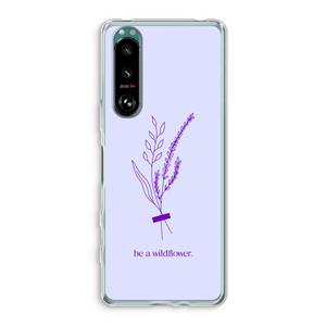 CaseCompany Be a wildflower: Sony Xperia 5 III Transparant Hoesje