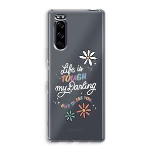 CaseCompany Tough Life: Sony Xperia 5 Transparant Hoesje