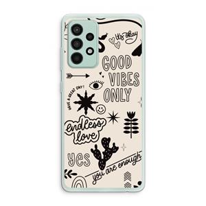 CaseCompany Good vibes: Samsung Galaxy A52s 5G Transparant Hoesje