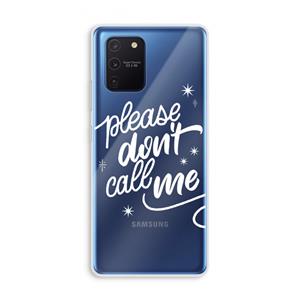 CaseCompany Don't call: Samsung Galaxy Note 10 Lite Transparant Hoesje