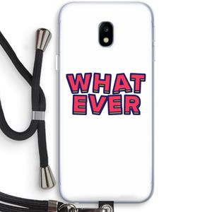 CaseCompany Whatever: Samsung Galaxy J3 (2017) Transparant Hoesje met koord