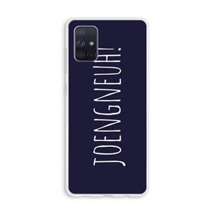 CaseCompany Joengneuh!: Galaxy A71 Transparant Hoesje