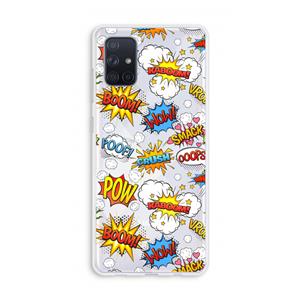 CaseCompany Pow Smack: Galaxy A71 Transparant Hoesje