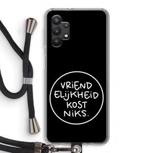 CaseCompany Vriendelijkheid: Samsung Galaxy A32 5G Transparant Hoesje met koord