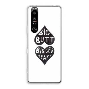 CaseCompany Big butt bigger heart: Sony Xperia 1 III Transparant Hoesje