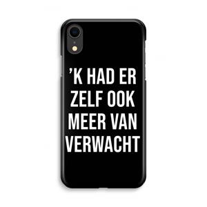 CaseCompany Meer verwacht - Zwart: iPhone XR Volledig Geprint Hoesje