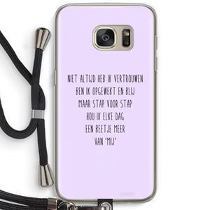 CaseCompany Zelfvertrouwen: Samsung Galaxy S7 Transparant Hoesje met koord