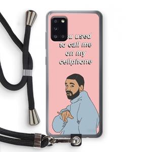 CaseCompany Hotline bling: Samsung Galaxy A31 Transparant Hoesje met koord