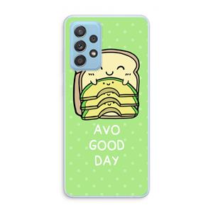 CaseCompany Avo Good Day: Samsung Galaxy A73 Transparant Hoesje