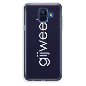 CaseCompany Gijweet: Samsung Galaxy A6 (2018) Transparant Hoesje