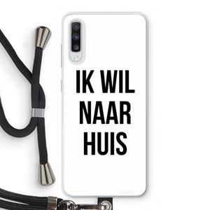 CaseCompany Ik wil naar huis: Samsung Galaxy A70 Transparant Hoesje met koord