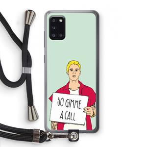 CaseCompany Gimme a call: Samsung Galaxy A31 Transparant Hoesje met koord