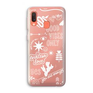 CaseCompany Good vibes: Samsung Galaxy A20e Transparant Hoesje