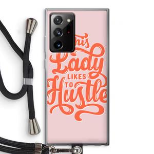 CaseCompany Hustle Lady: Samsung Galaxy Note 20 Ultra / Note 20 Ultra 5G Transparant Hoesje met koord