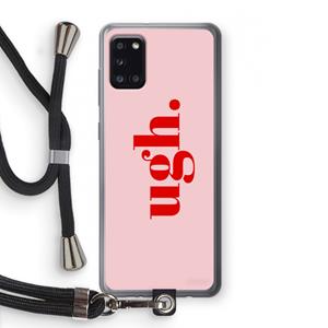 CaseCompany Ugh: Samsung Galaxy A31 Transparant Hoesje met koord