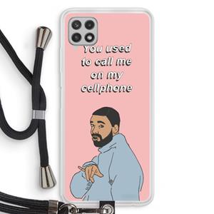 CaseCompany Hotline bling: Samsung Galaxy A22 4G Transparant Hoesje met koord