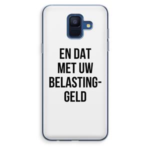 CaseCompany Belastinggeld: Samsung Galaxy A6 (2018) Transparant Hoesje