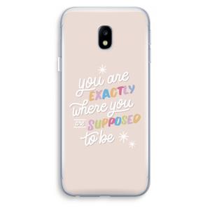 CaseCompany Right Place: Samsung Galaxy J3 (2017) Transparant Hoesje