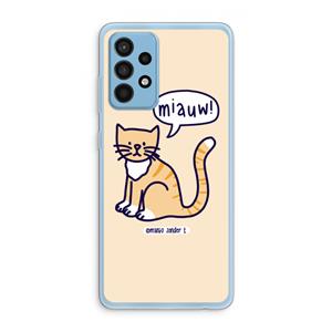 CaseCompany Miauw: Samsung Galaxy A52 Transparant Hoesje