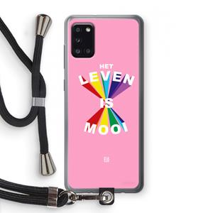 CaseCompany Het Leven Is Mooi: Samsung Galaxy A31 Transparant Hoesje met koord