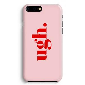CaseCompany Ugh: iPhone 8 Plus Volledig Geprint Hoesje