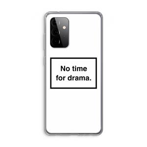 CaseCompany No drama: Samsung Galaxy A72 Transparant Hoesje