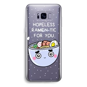 CaseCompany I'm A Hopeless Ramen-Tic For You: Samsung Galaxy S8 Plus Transparant Hoesje