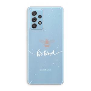 CaseCompany Be(e) kind: Samsung Galaxy A73 Transparant Hoesje