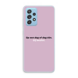 CaseCompany gij beslist: Samsung Galaxy A73 Transparant Hoesje