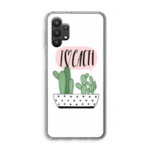 CaseCompany I love cacti: Samsung Galaxy A32 5G Transparant Hoesje