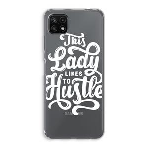 CaseCompany Hustle Lady: Samsung Galaxy A22 5G Transparant Hoesje