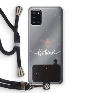 CaseCompany Be(e) kind: Samsung Galaxy A31 Transparant Hoesje met koord