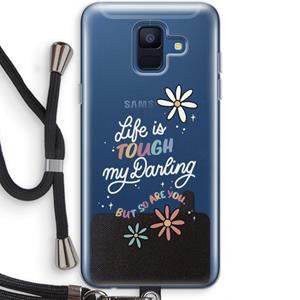 CaseCompany Tough Life: Samsung Galaxy A6 (2018) Transparant Hoesje met koord