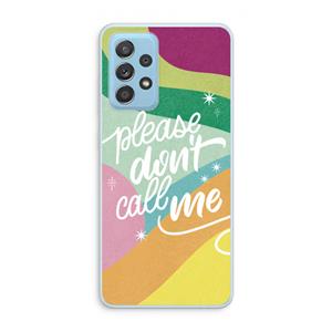 CaseCompany Don't call: Samsung Galaxy A73 Transparant Hoesje