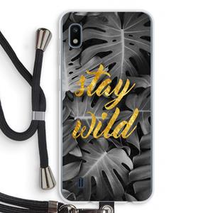 CaseCompany Stay wild: Samsung Galaxy A10 Transparant Hoesje met koord