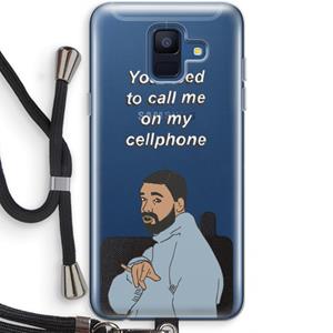 CaseCompany Hotline bling: Samsung Galaxy A6 (2018) Transparant Hoesje met koord
