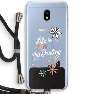 CaseCompany Tough Life: Samsung Galaxy J3 (2017) Transparant Hoesje met koord