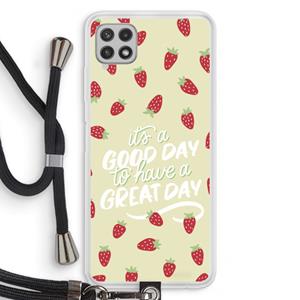 CaseCompany Don't forget to have a great day: Samsung Galaxy A22 4G Transparant Hoesje met koord