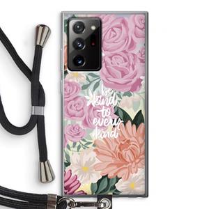 CaseCompany Kindness matters: Samsung Galaxy Note 20 Ultra / Note 20 Ultra 5G Transparant Hoesje met koord