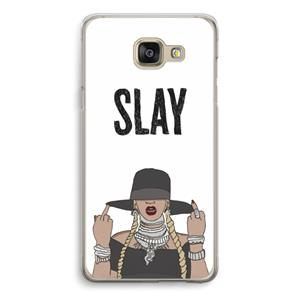 CaseCompany Slay All Day: Samsung Galaxy A5 (2016) Transparant Hoesje