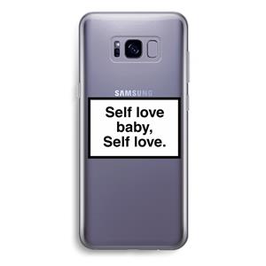 CaseCompany Self love: Samsung Galaxy S8 Plus Transparant Hoesje